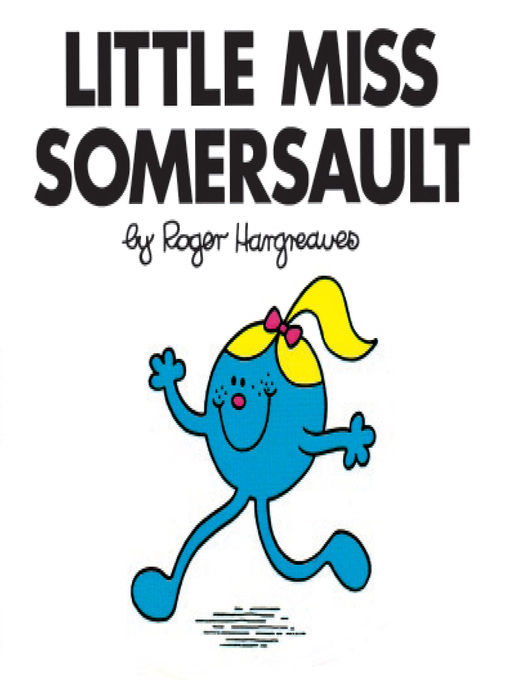 Title details for Little Miss Somersault by Roger Hargreaves - Wait list